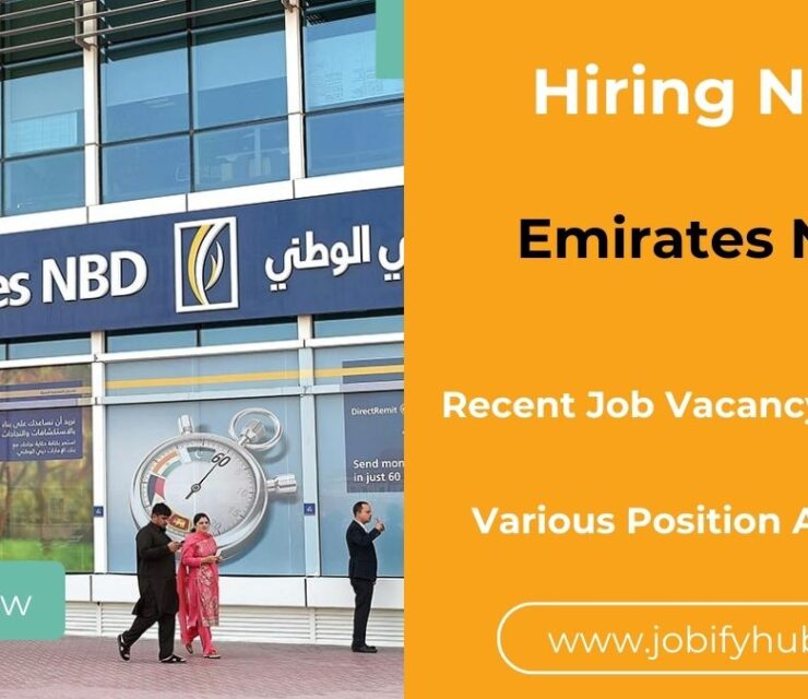 Emirates NBD Jobs | With Salaries | Walk In Interview In Dubai